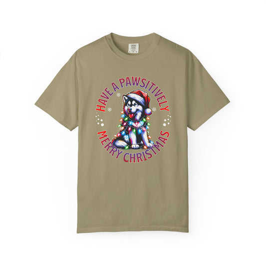 Christmas Husky T-Shirt — "Have a Paws-itively Merry Christmas" Holiday Tee