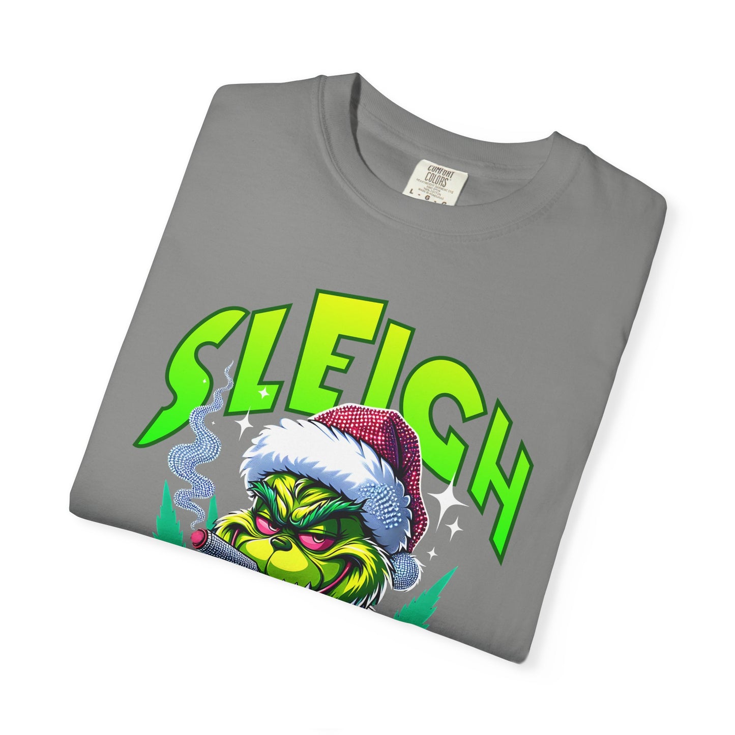 Sleigh Mode T-Shirt — Grinch Holiday Graphic Tee