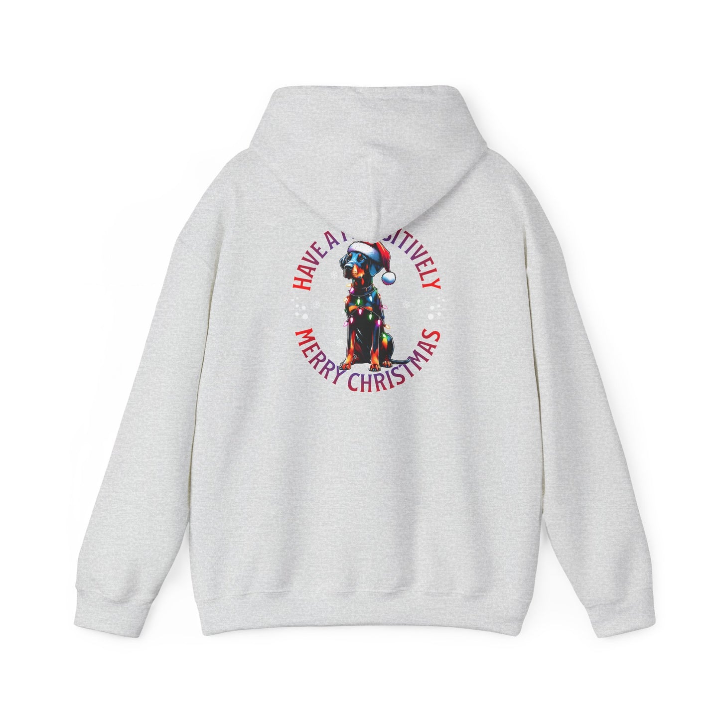 Christmas Pack Dobie Hoodie — “Have a Pawsitively Merry Christmas” Festive Dog Sweatshirt