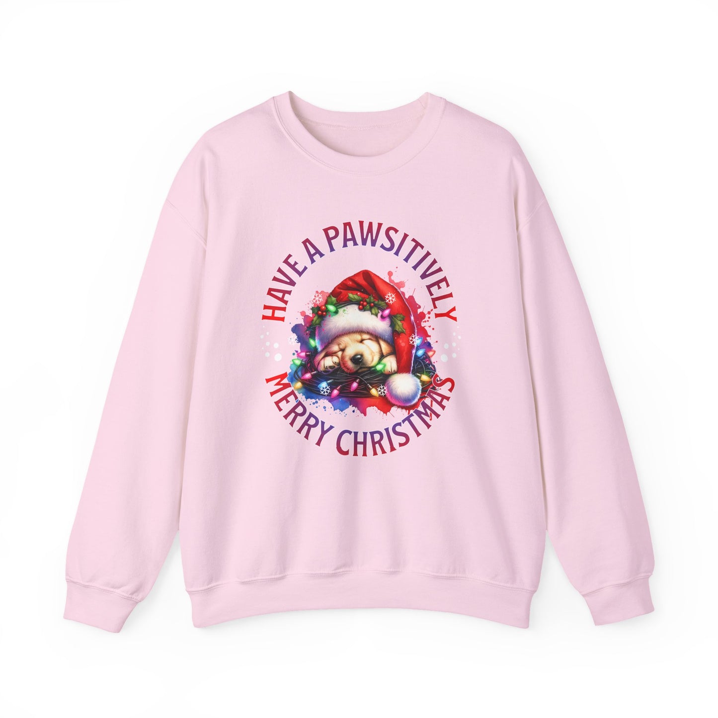 Have a Pawsitively Merry Christmas Sweatshirt — Cute Puppy Holiday Crewneck