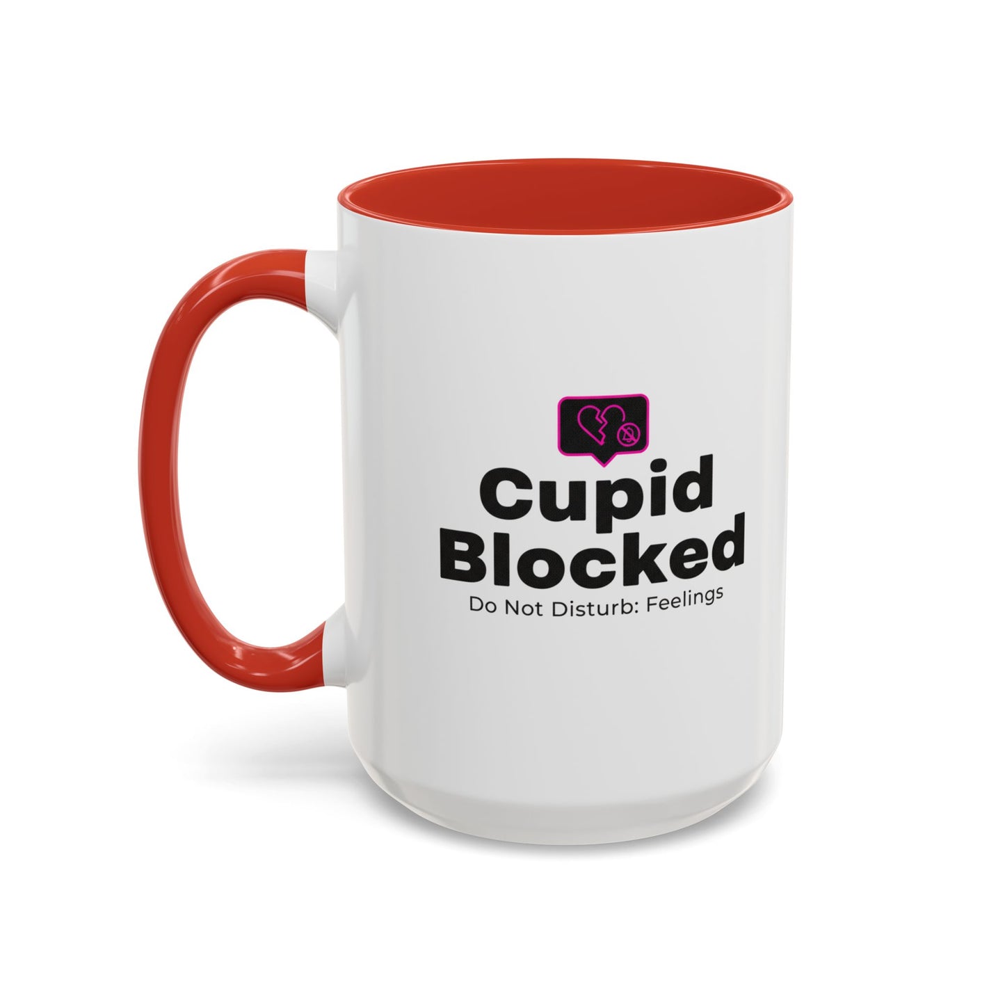 Cupid Blocked Accent Coffee Mug — 'Do Not Disturb: Feelings' Funny Anti-Valentine Gift