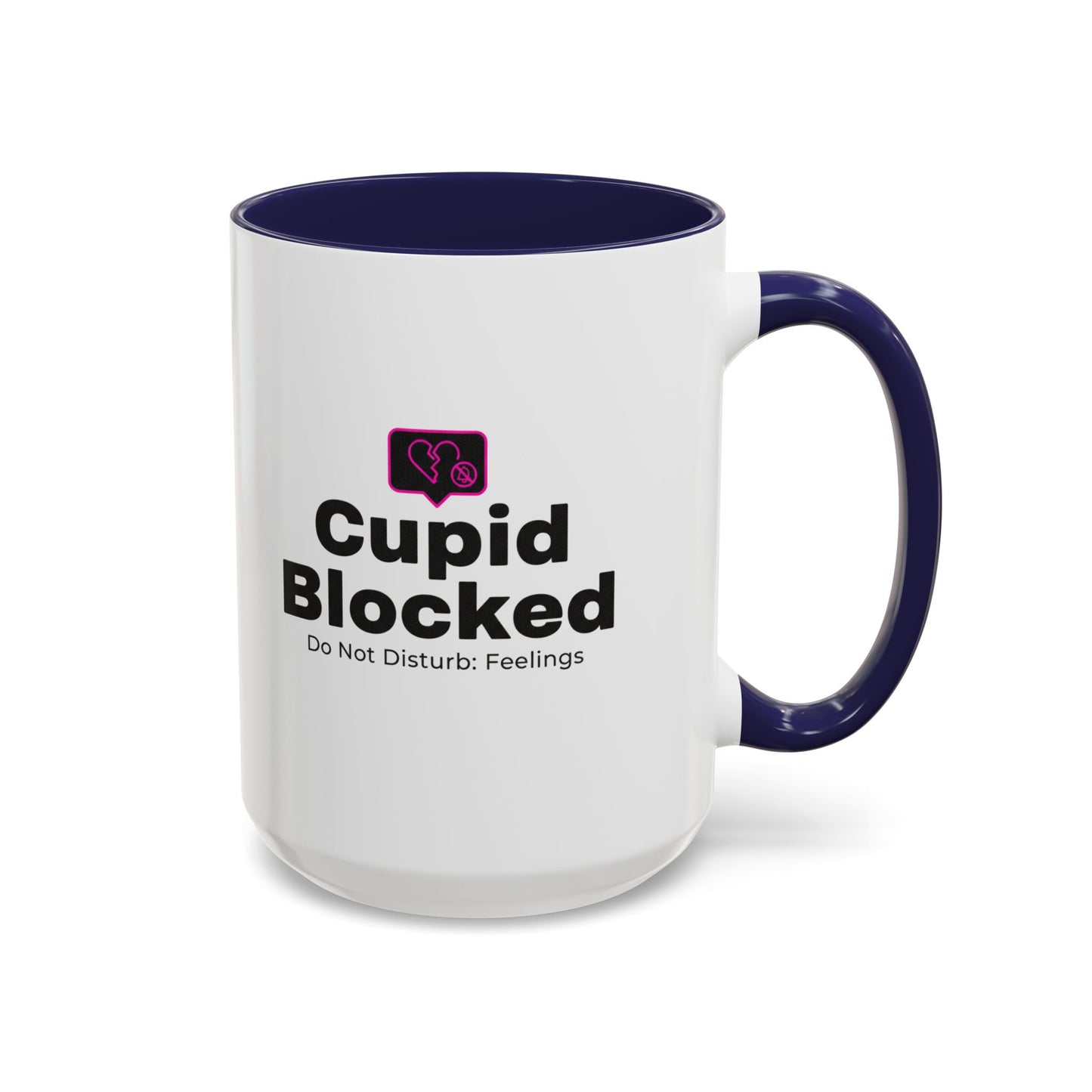 Cupid Blocked Accent Coffee Mug — 'Do Not Disturb: Feelings' Funny Anti-Valentine Gift