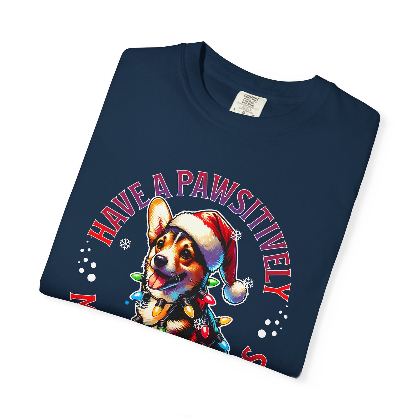 Christmas Corgi T-Shirt – "Have a Pawsitively Merry Christmas" Holiday Tee