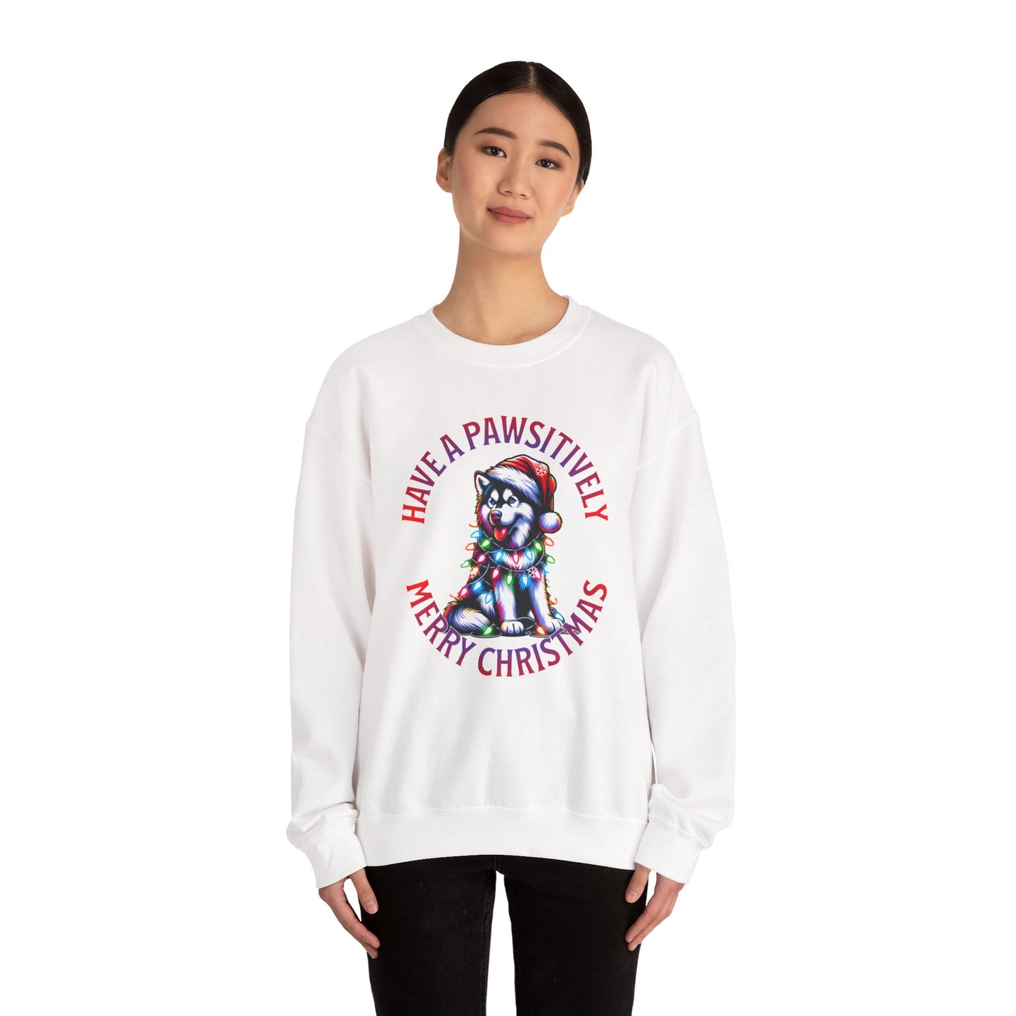 Christmas Puppy Sweatshirt — "Have a Pawsitively Merry Christmas" Holiday Crewneck