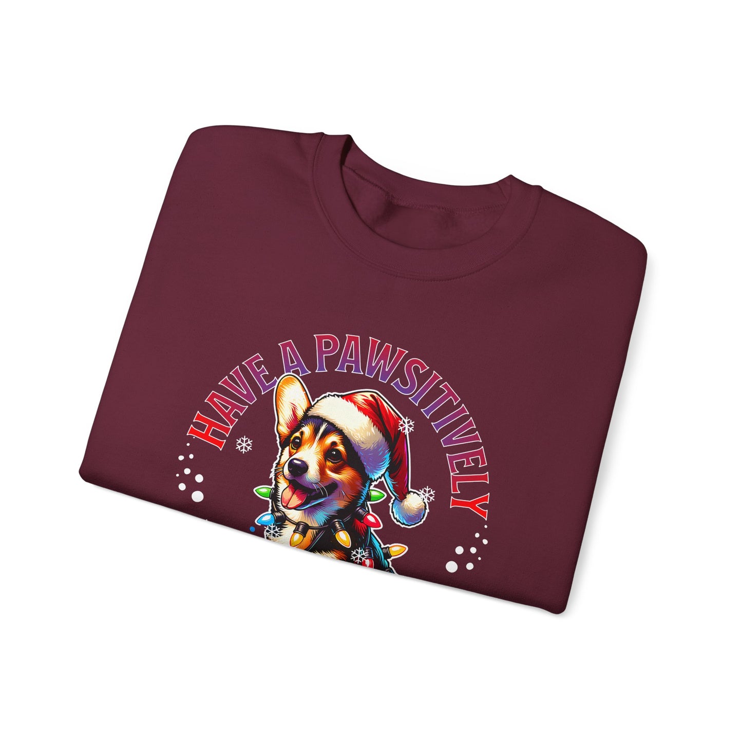 Christmas Corgi Sweatshirt — "Have a Pawsitively Merry Christmas" Holiday Crewneck