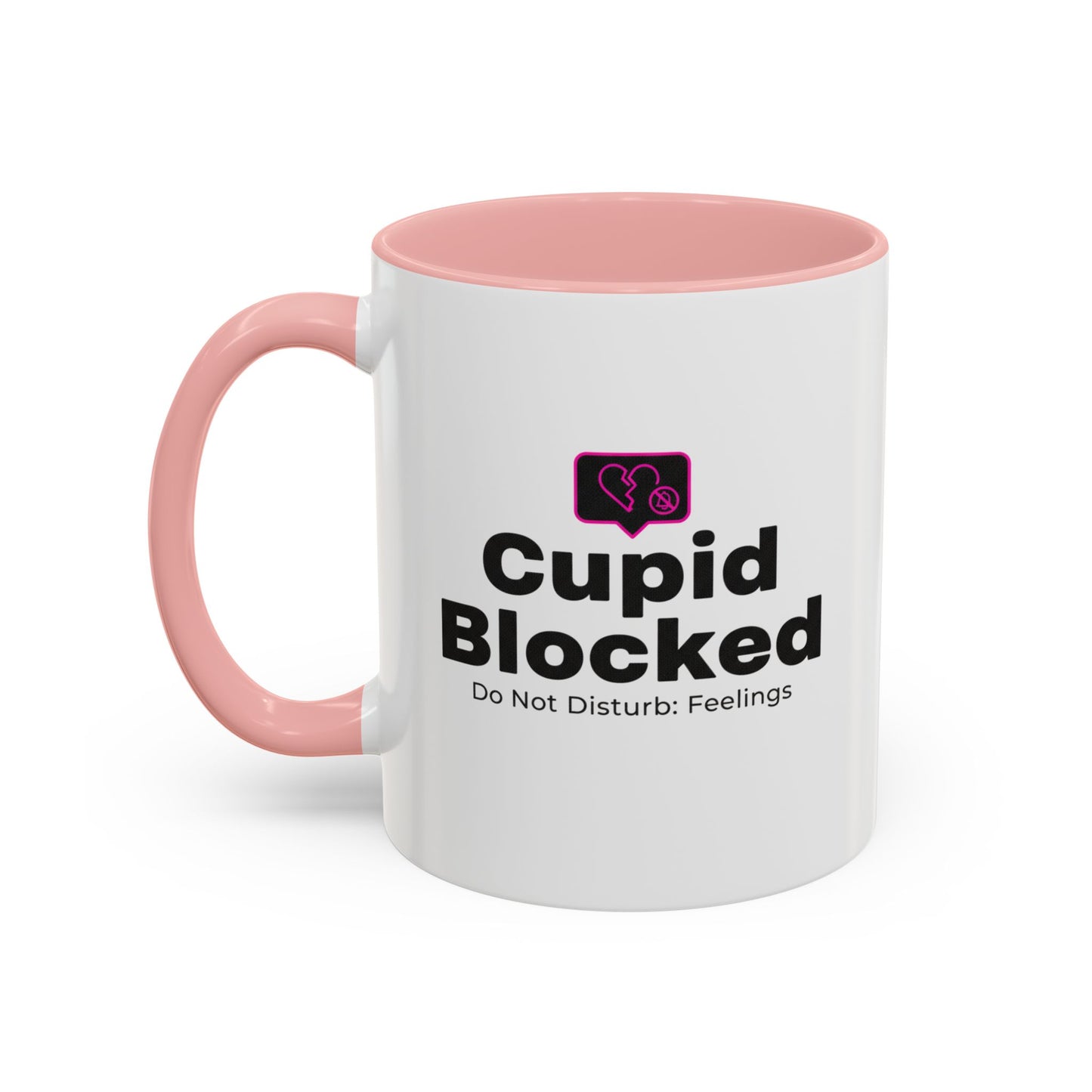 Cupid Blocked Accent Coffee Mug — 'Do Not Disturb: Feelings' Funny Anti-Valentine Gift