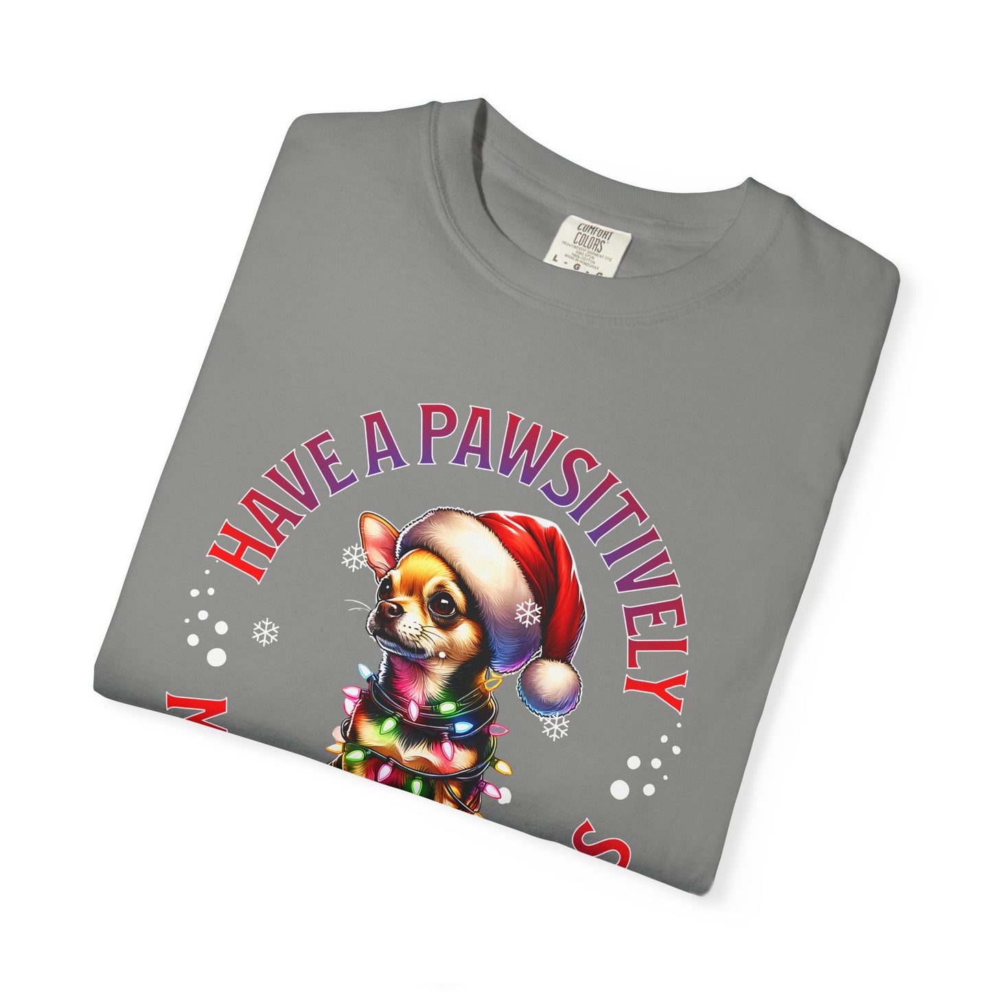 Christmas Puppy T-Shirt — “Have a Pawsitively Merry Christmas” Holiday Tee