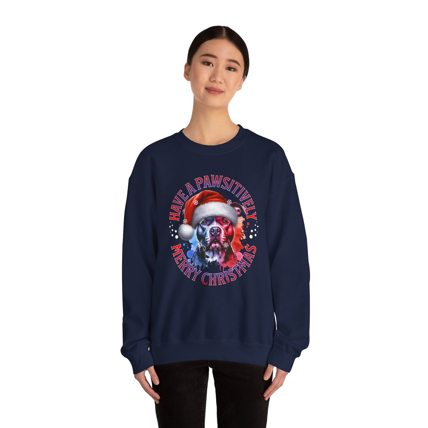 Crewneck Pit Bull Sweatshirt - "Have a Pawsitively Merry Christmas" Dog Santa Holiday Sweatshirt