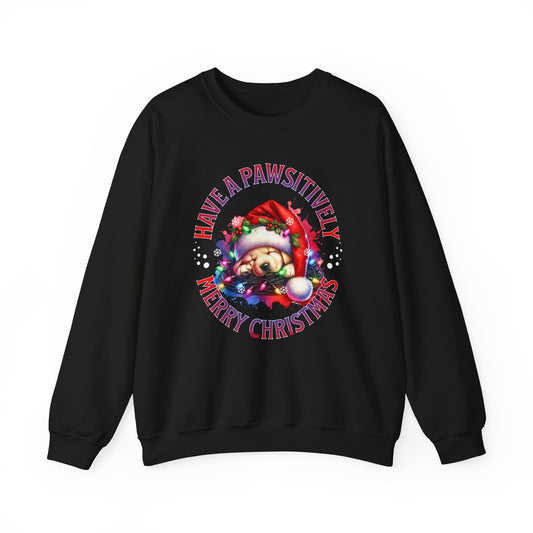 Have a Pawsitively Merry Christmas Sweatshirt — Cute Puppy Holiday Crewneck