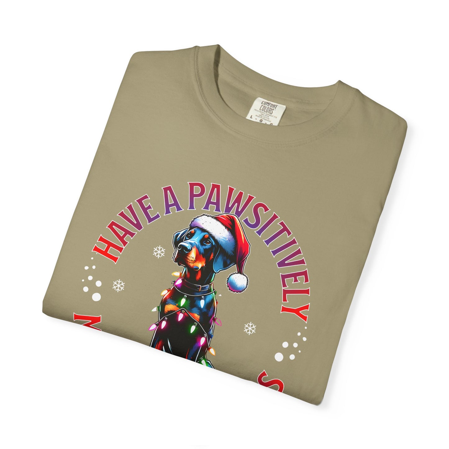 Christmas Dog T-Shirt  Doberman— "Have a Pawsitively Merry Christmas" Holiday Tee