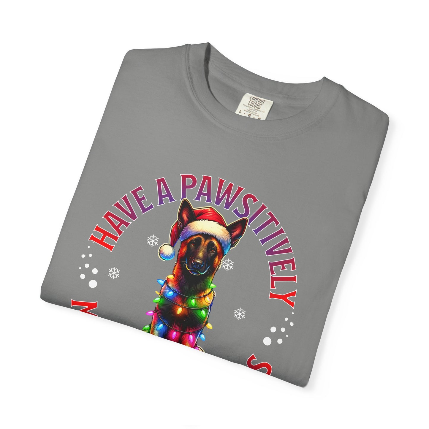 Christmas Malinois T-Shirt — "Have a Pawsitively Merry Christmas" Holiday Tee