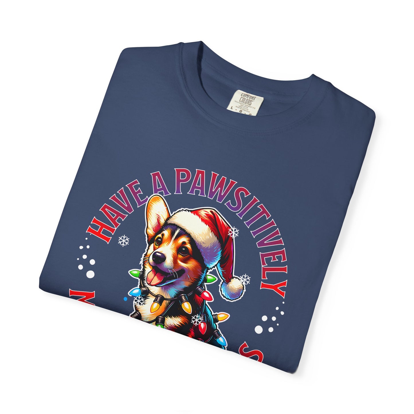 Christmas Corgi T-Shirt – "Have a Pawsitively Merry Christmas" Holiday Tee