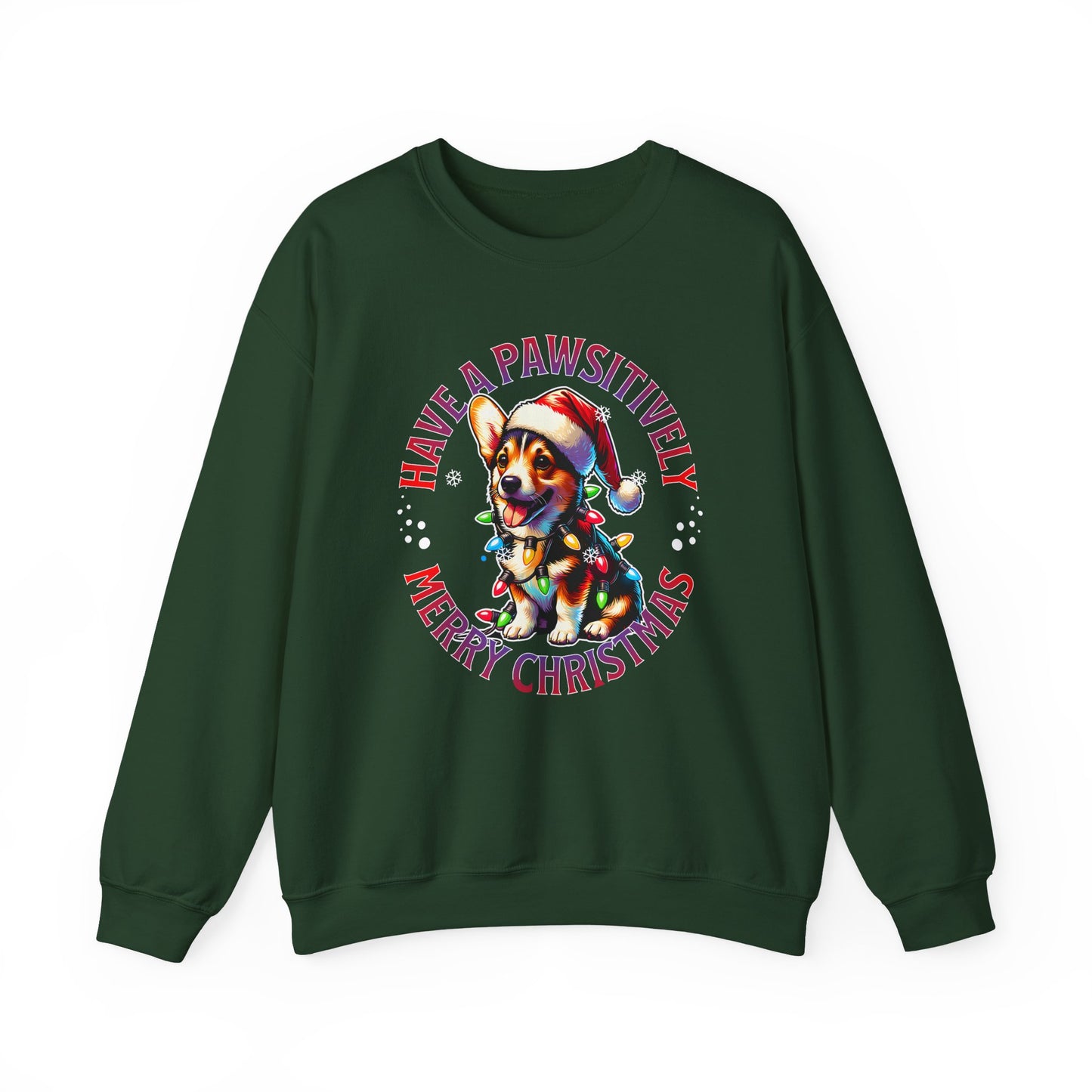 Christmas Corgi Sweatshirt — "Have a Pawsitively Merry Christmas" Holiday Crewneck