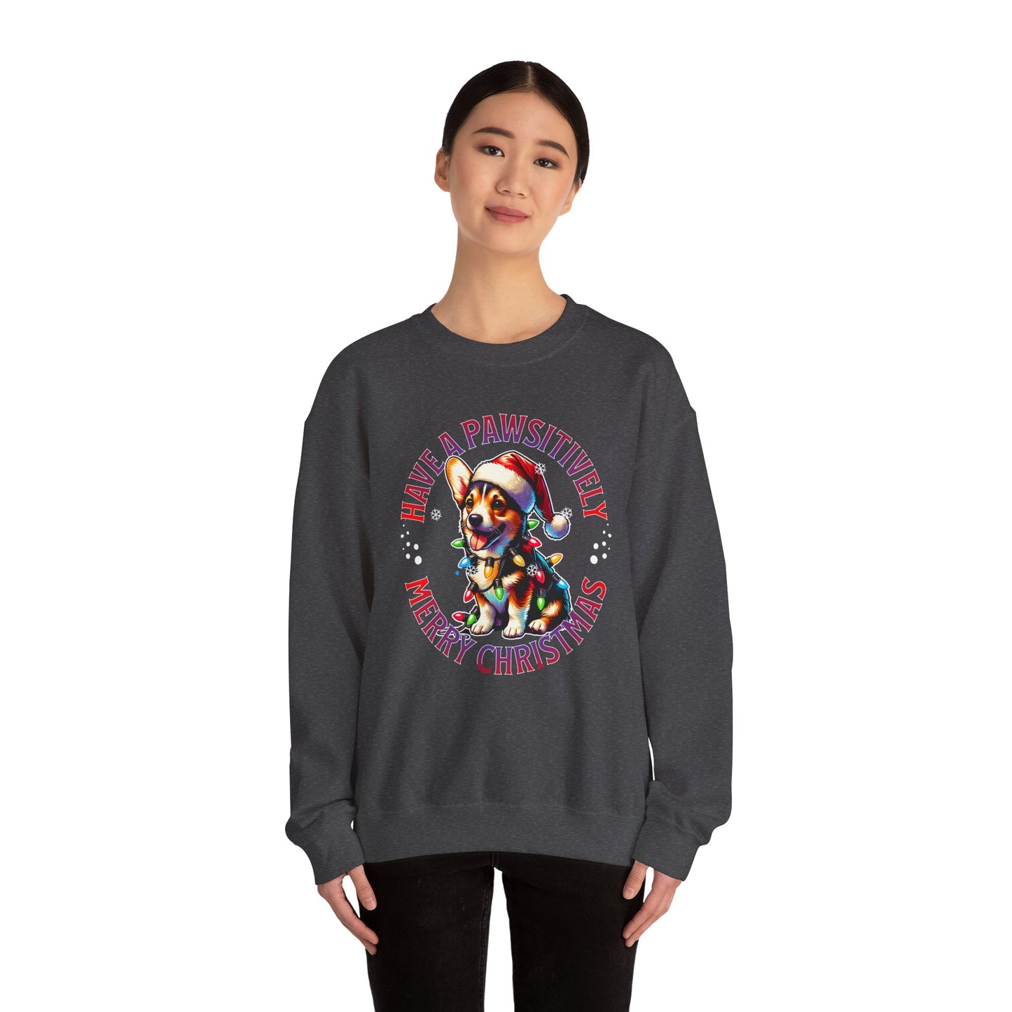 Christmas Corgi Sweatshirt — "Have a Pawsitively Merry Christmas" Holiday Crewneck