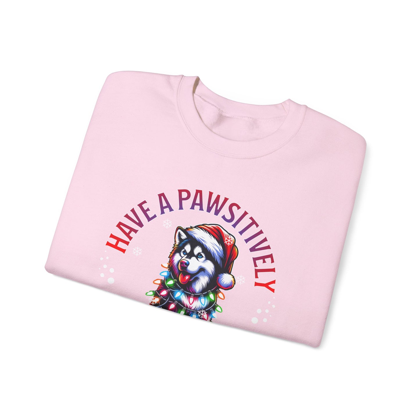 Christmas Puppy Sweatshirt — "Have a Pawsitively Merry Christmas" Holiday Crewneck