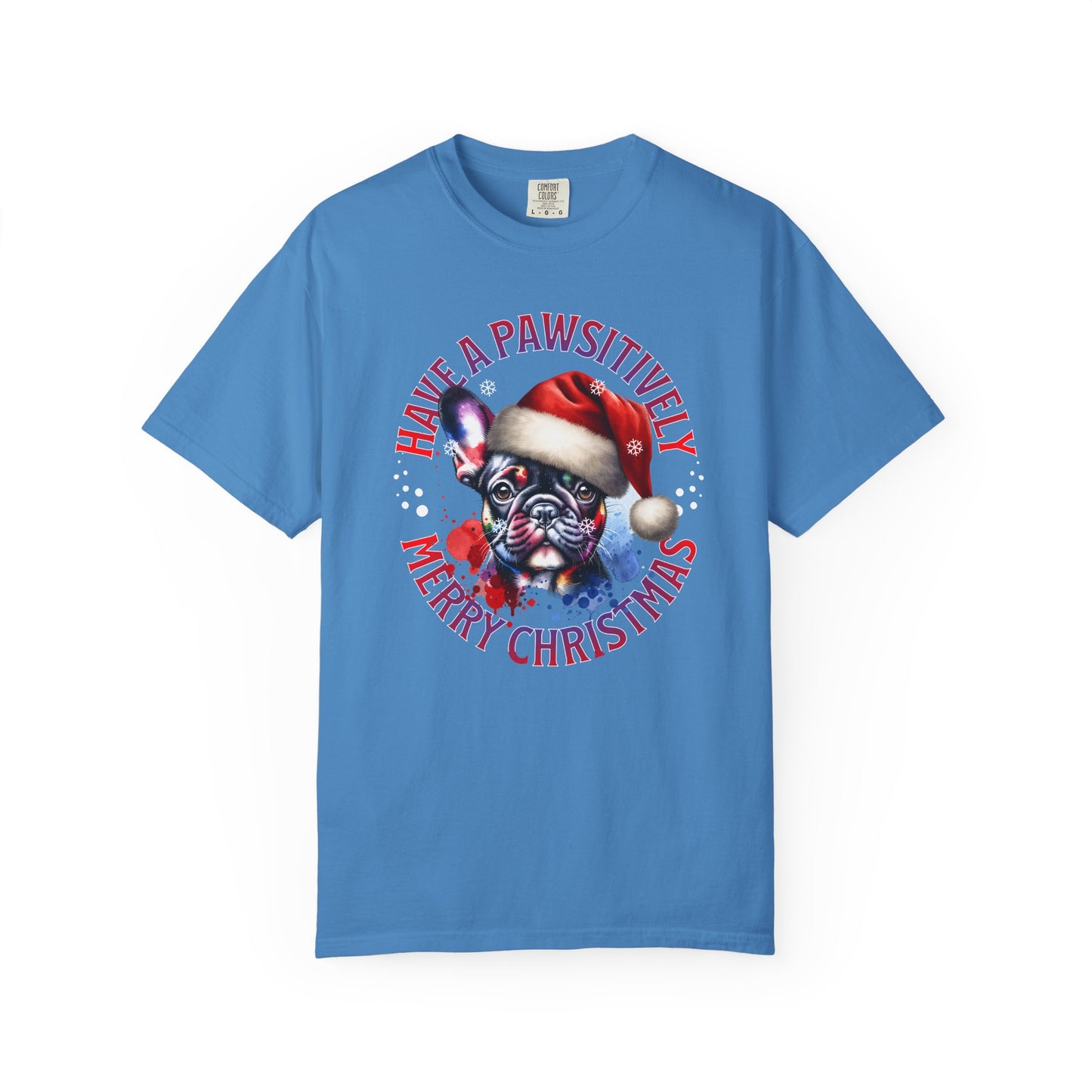 Christmas Dog T-Shirt — “Have a Pawsitively Merry Christmas” Cute French Bulldog Holiday Tee