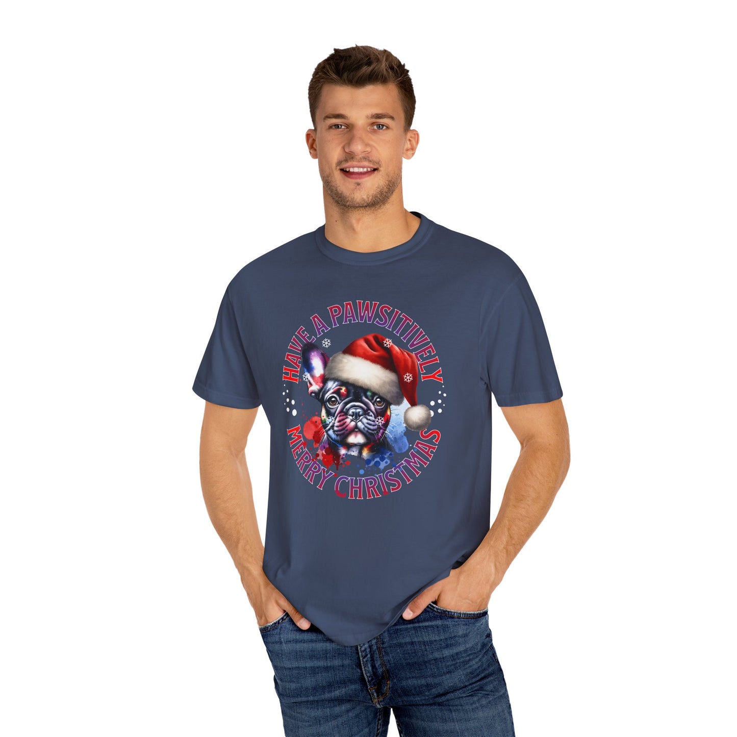 Christmas Dog T-Shirt — “Have a Pawsitively Merry Christmas” Cute French Bulldog Holiday Tee