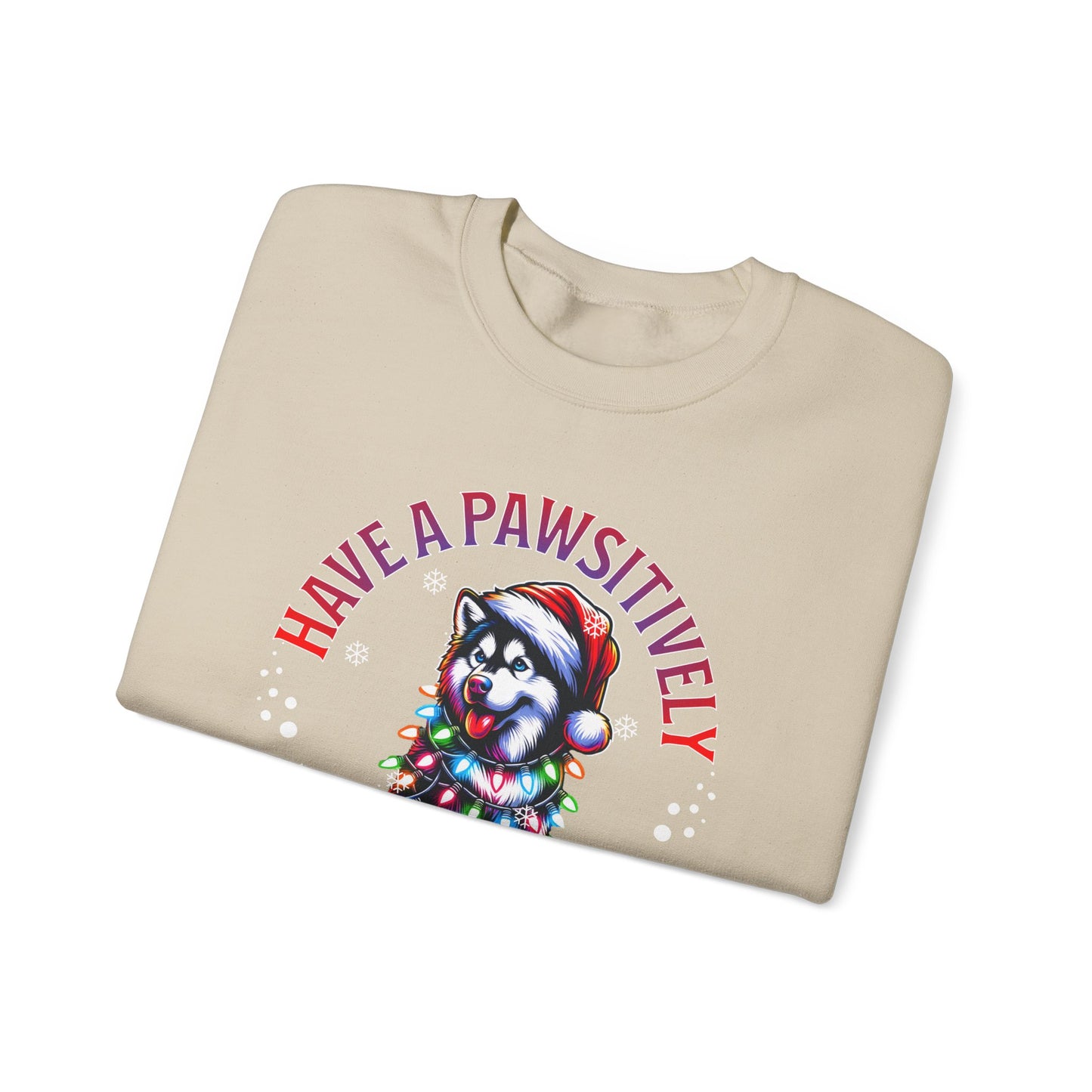 Christmas Puppy Sweatshirt — "Have a Pawsitively Merry Christmas" Holiday Crewneck