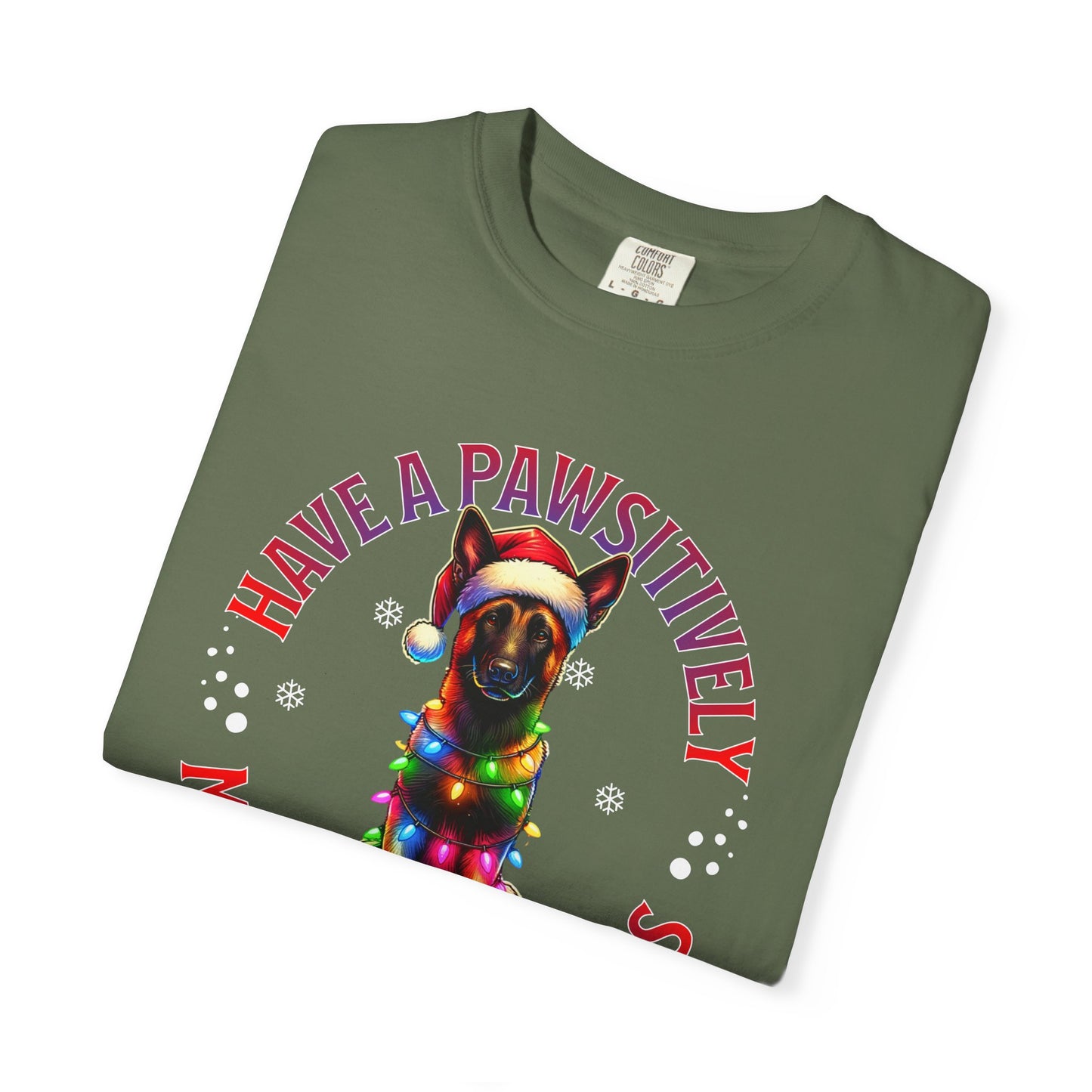 Christmas Malinois T-Shirt — "Have a Pawsitively Merry Christmas" Holiday Tee