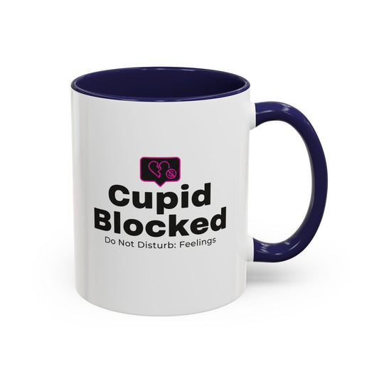Cupid Blocked Accent Coffee Mug — 'Do Not Disturb: Feelings' Funny Anti-Valentine Gift