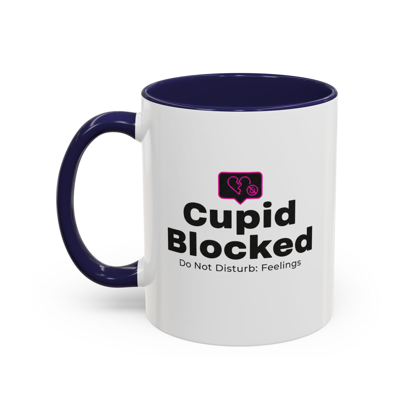 Cupid Blocked Accent Coffee Mug — 'Do Not Disturb: Feelings' Funny Anti-Valentine Gift