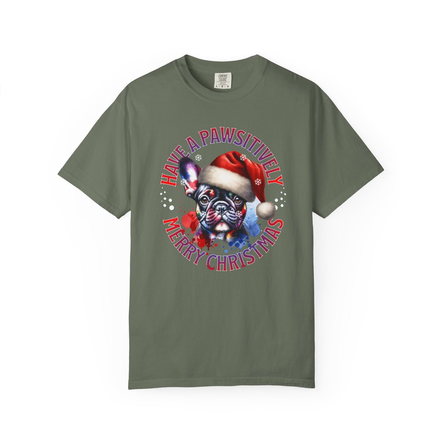 Christmas Dog T-Shirt — “Have a Pawsitively Merry Christmas” Cute French Bulldog Holiday Tee