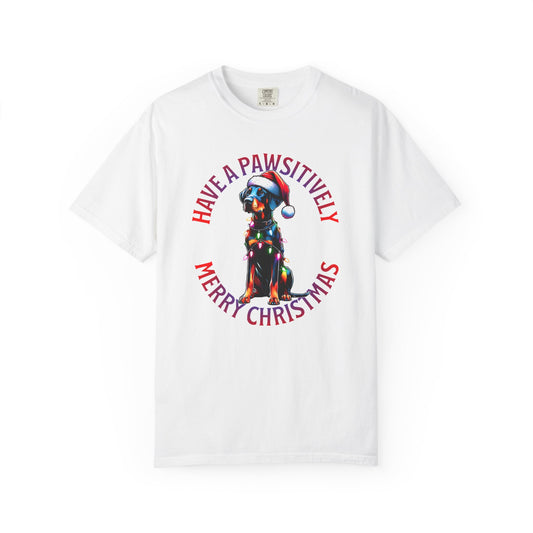 Christmas Dog T-Shirt  Doberman— "Have a Pawsitively Merry Christmas" Holiday Tee