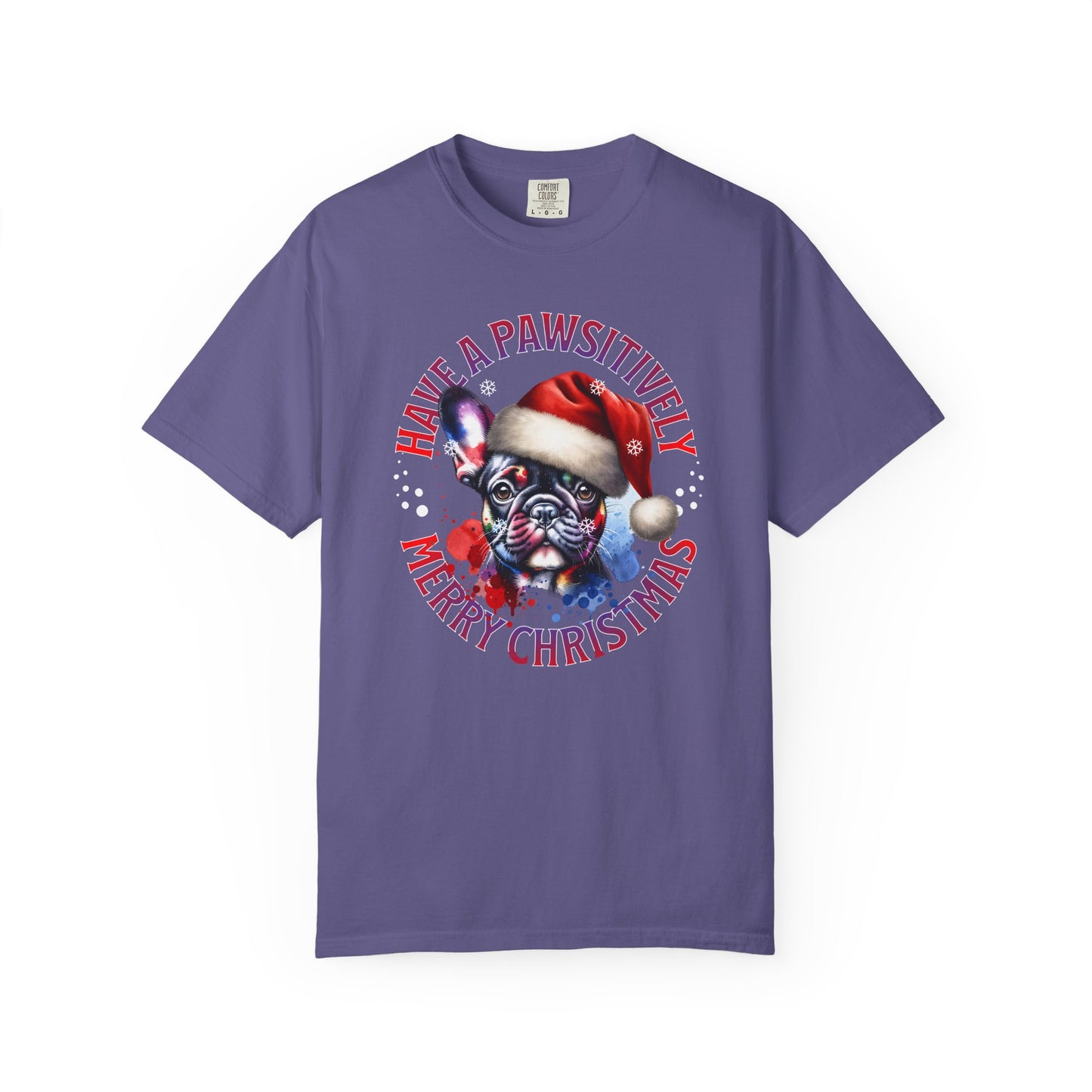Christmas Dog T-Shirt — “Have a Pawsitively Merry Christmas” Cute French Bulldog Holiday Tee