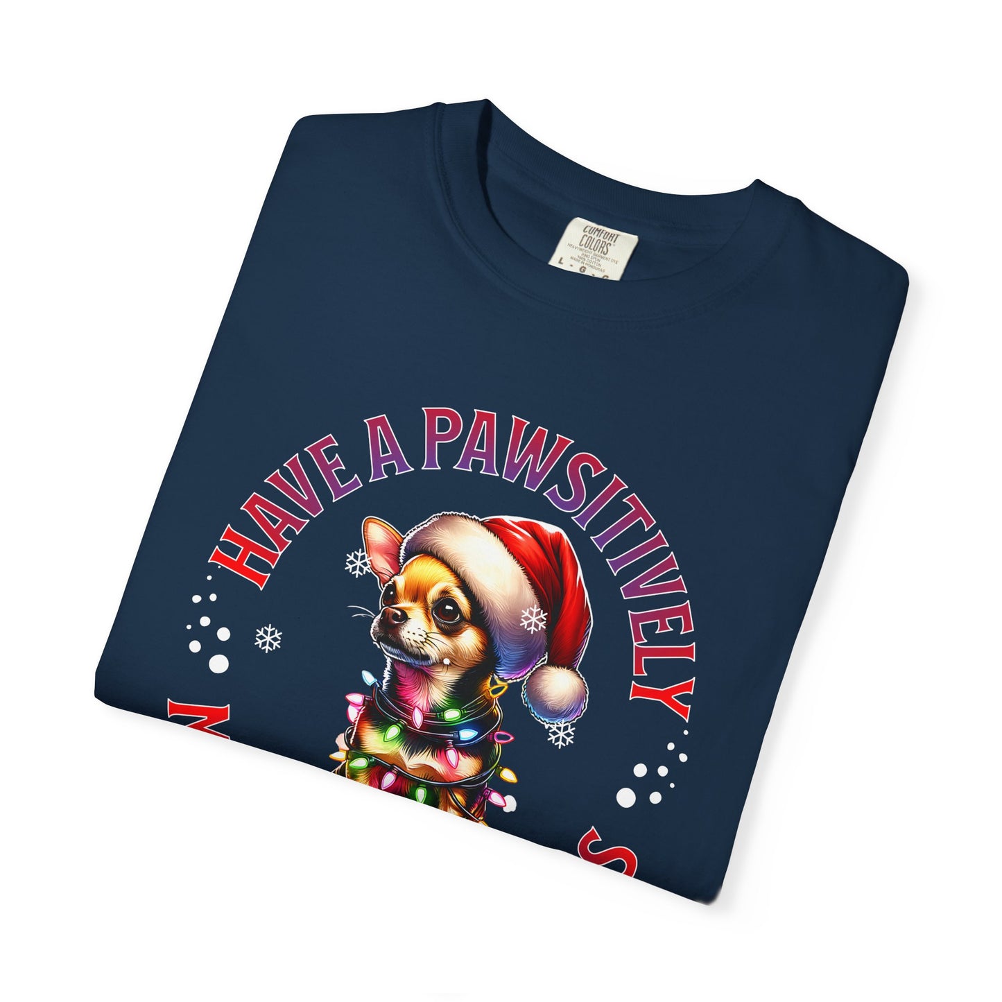 Christmas Puppy T-Shirt — “Have a Pawsitively Merry Christmas” Holiday Tee