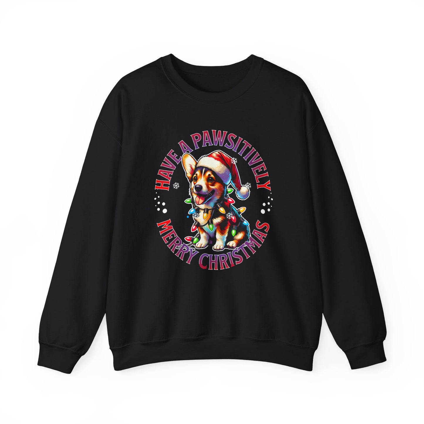 Christmas Corgi Sweatshirt — "Have a Pawsitively Merry Christmas" Holiday Crewneck