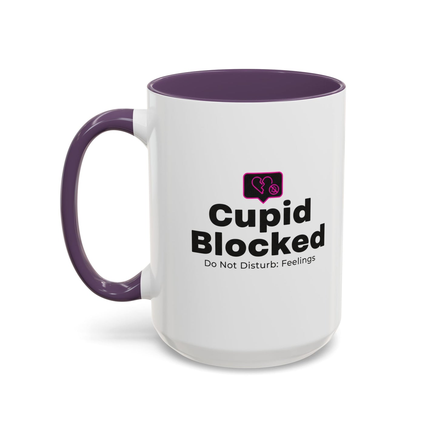 Cupid Blocked Accent Coffee Mug — 'Do Not Disturb: Feelings' Funny Anti-Valentine Gift