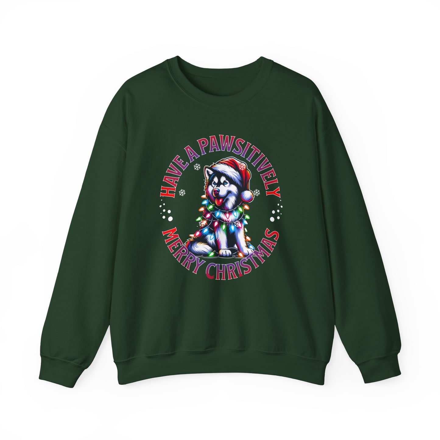 Christmas Puppy Sweatshirt — "Have a Pawsitively Merry Christmas" Holiday Crewneck