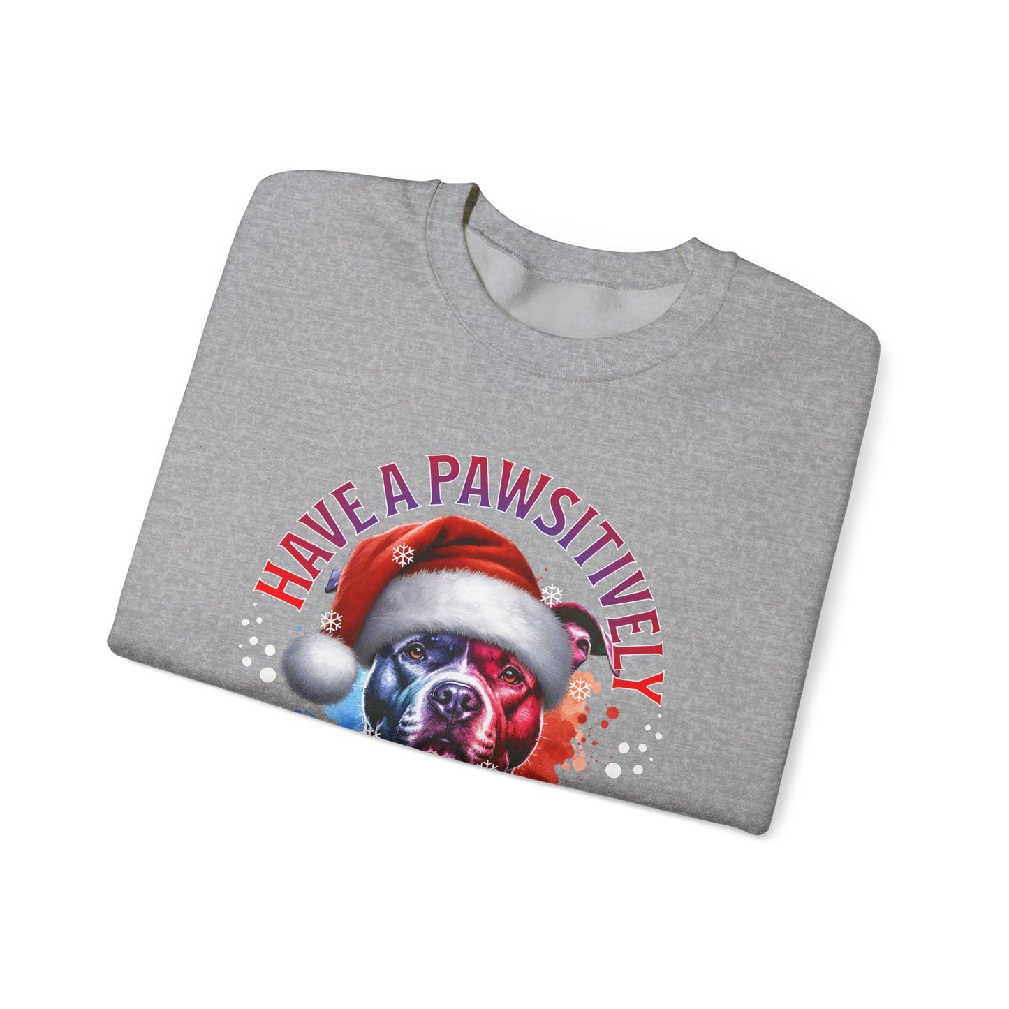 Crewneck Pit Bull Sweatshirt - "Have a Pawsitively Merry Christmas" Dog Santa Holiday Sweatshirt