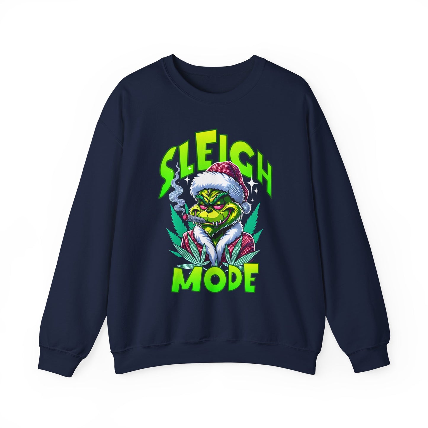 Sweatshirt — "Sleigh Mode" Grinch Holiday Crewneck