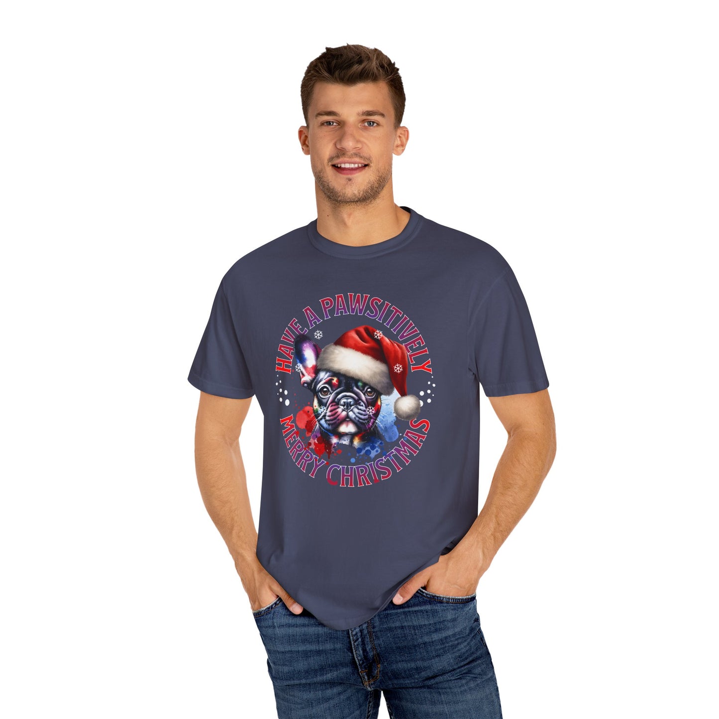 Christmas Dog T-Shirt — “Have a Pawsitively Merry Christmas” Cute French Bulldog Holiday Tee