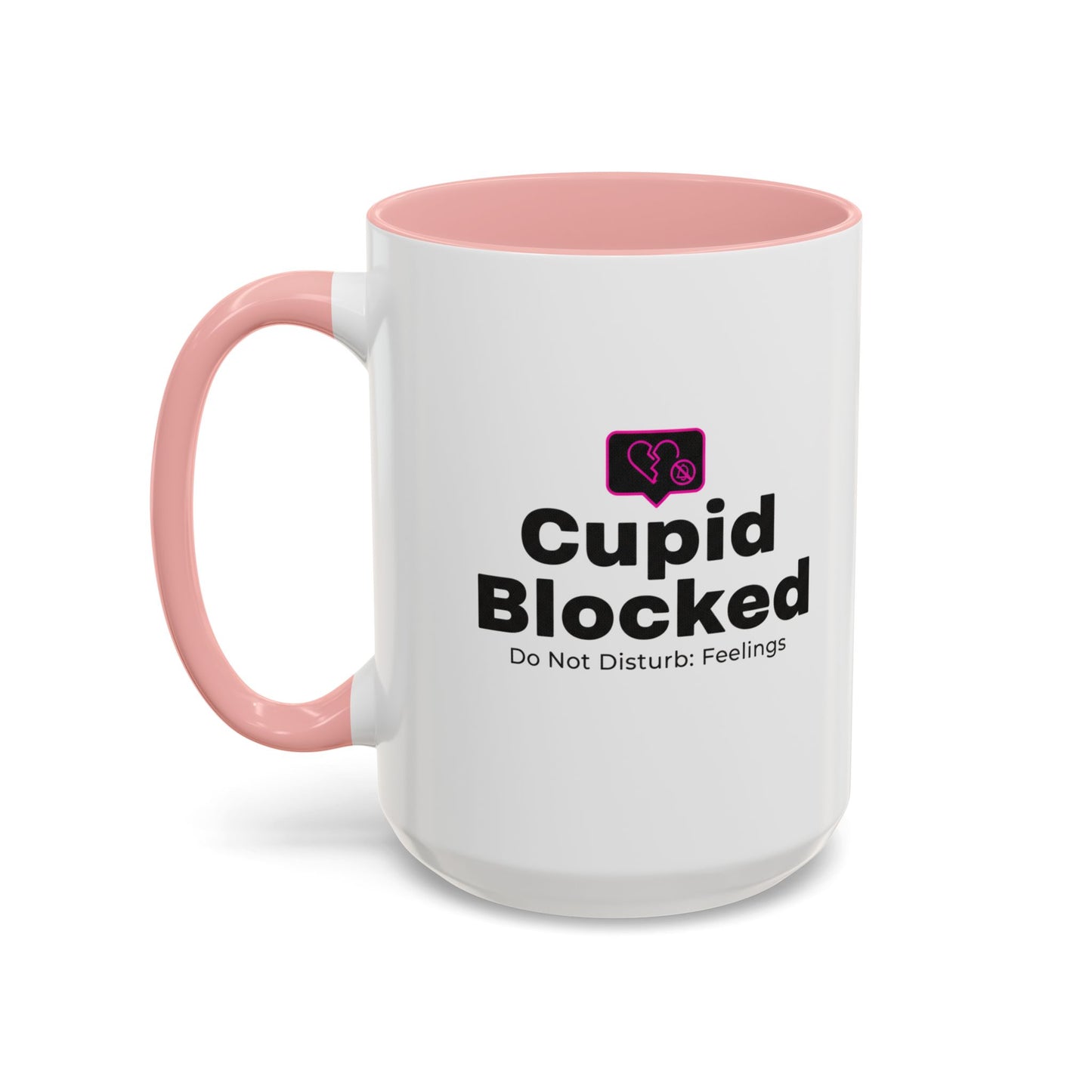 Cupid Blocked Accent Coffee Mug — 'Do Not Disturb: Feelings' Funny Anti-Valentine Gift
