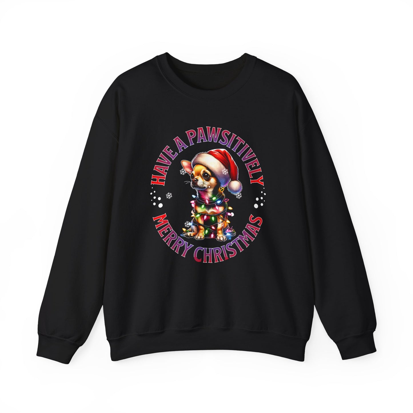 Christmas Puppy Sweatshirt - "Have a Pawsitively Merry Christmas" Holiday Crewneck