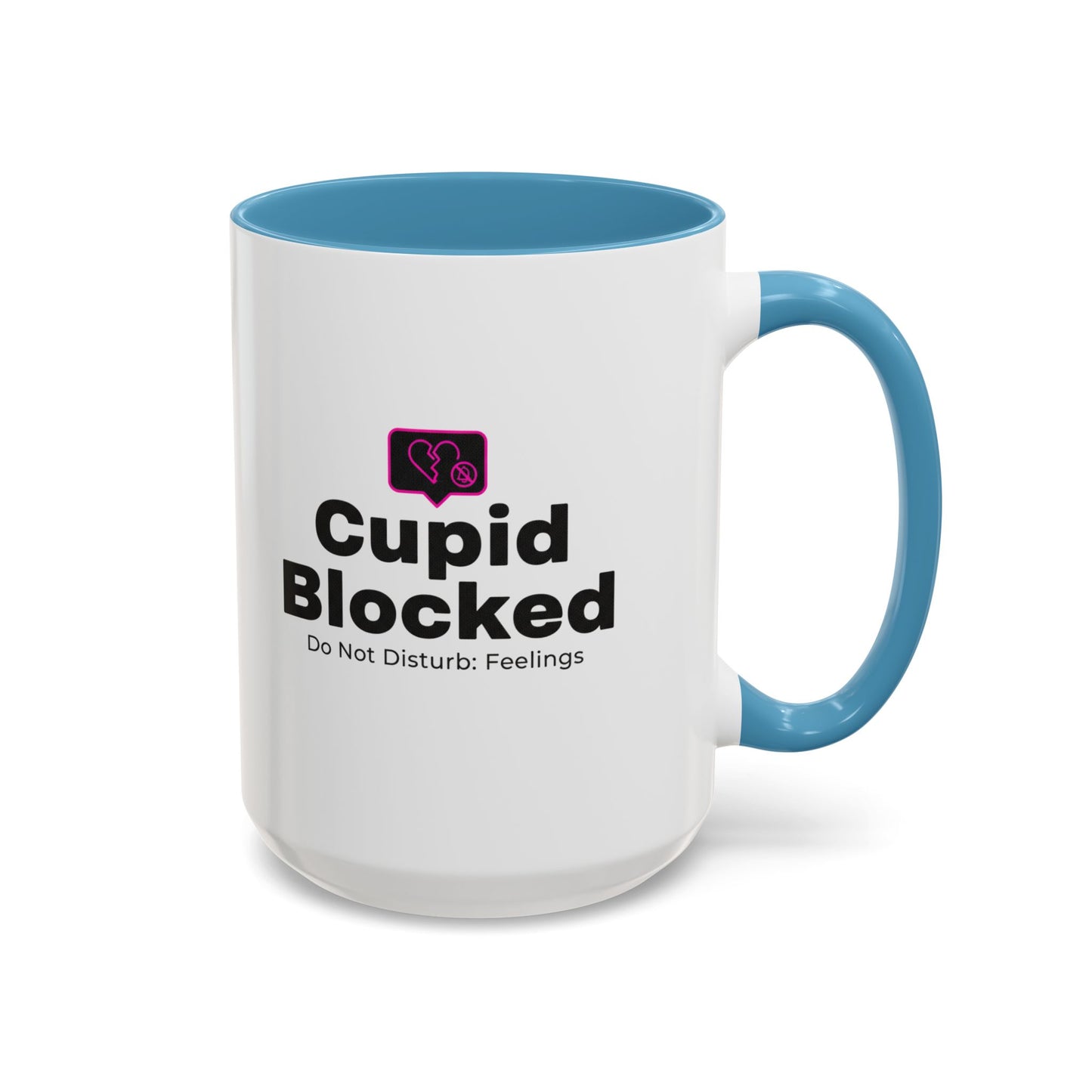 Cupid Blocked Accent Coffee Mug — 'Do Not Disturb: Feelings' Funny Anti-Valentine Gift