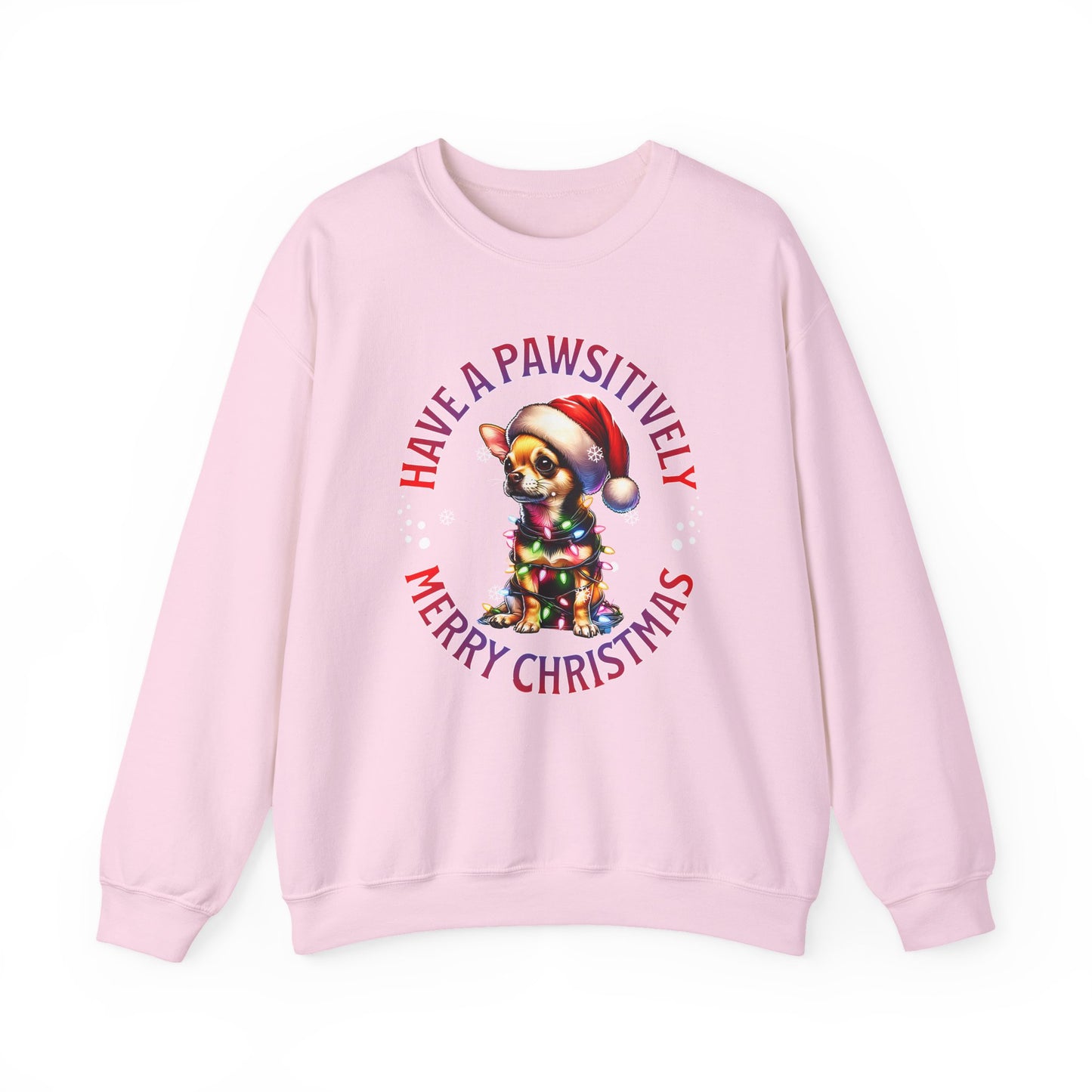 Christmas Puppy Sweatshirt - "Have a Pawsitively Merry Christmas" Holiday Crewneck