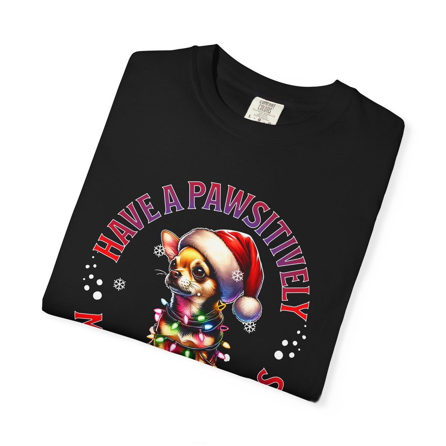 Christmas Puppy T-Shirt — “Have a Pawsitively Merry Christmas” Holiday Tee