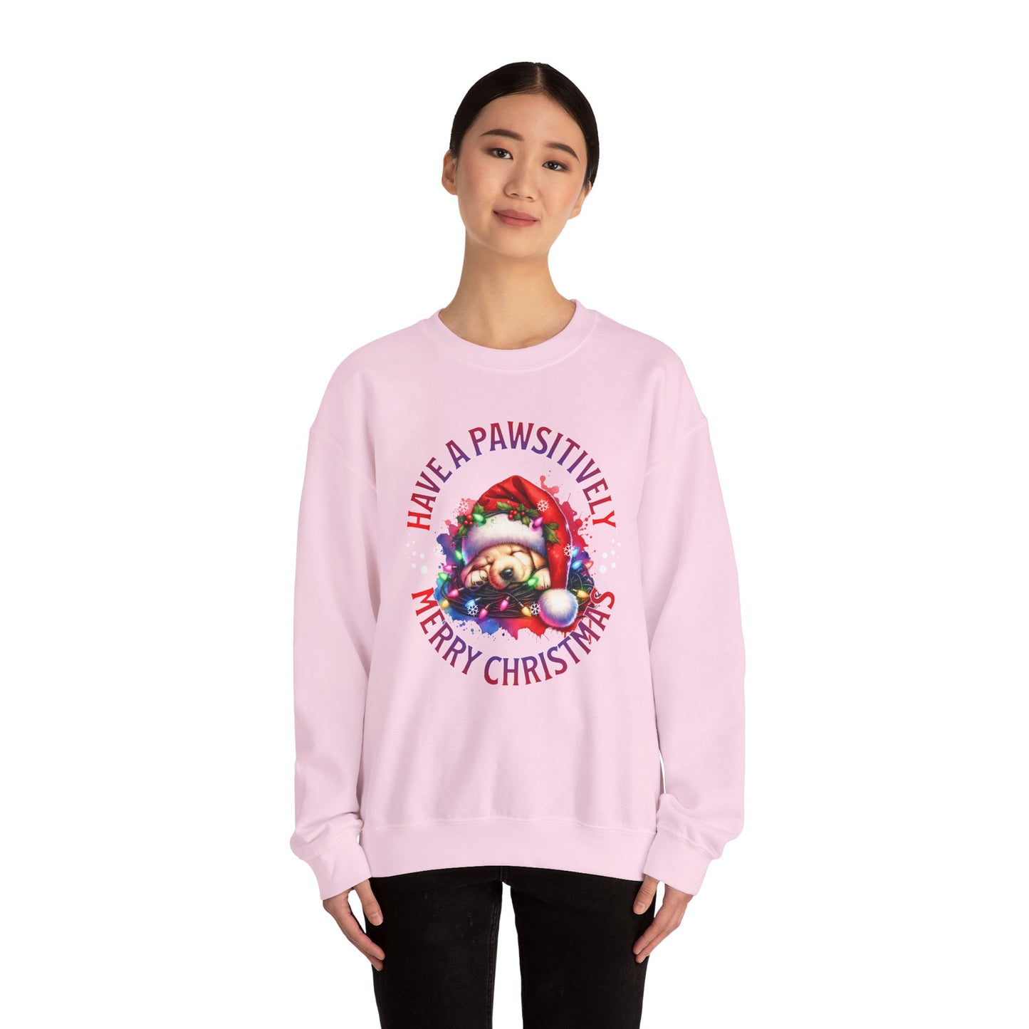 Have a Pawsitively Merry Christmas Sweatshirt — Cute Puppy Holiday Crewneck