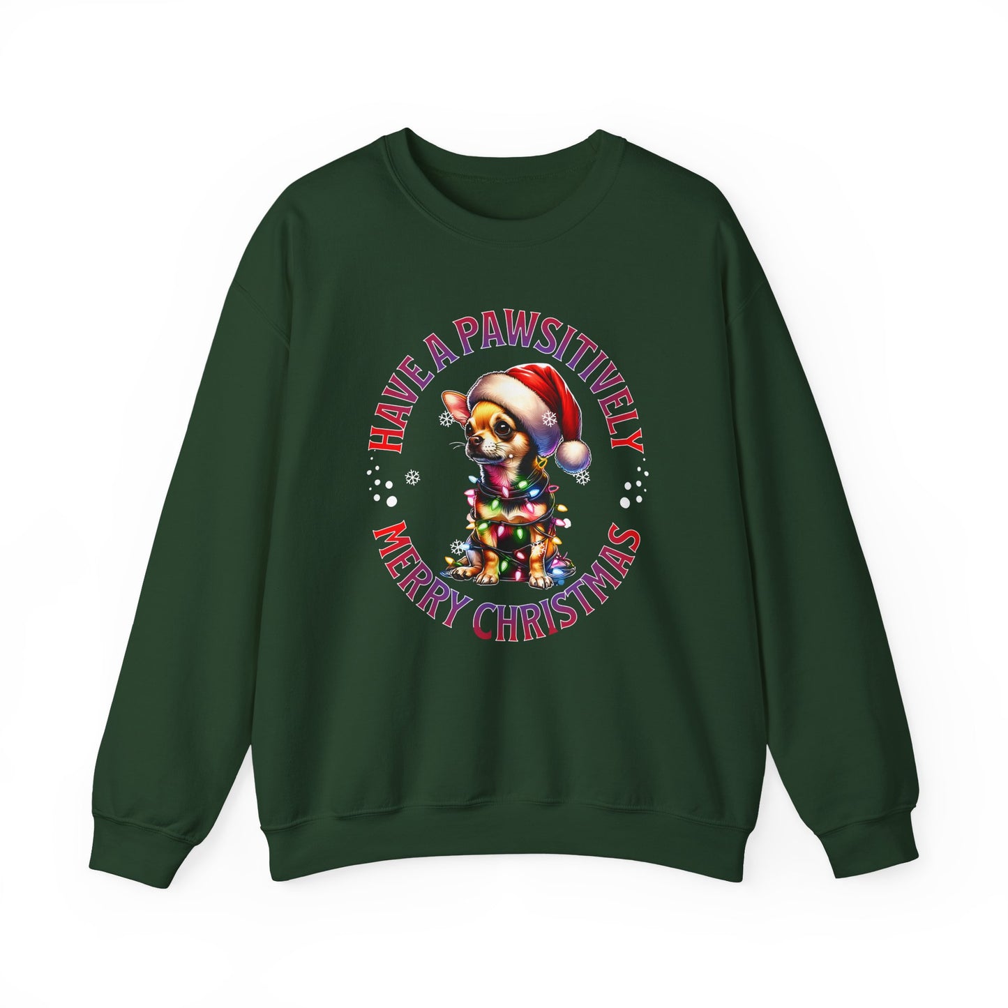 Christmas Puppy Sweatshirt - "Have a Pawsitively Merry Christmas" Holiday Crewneck