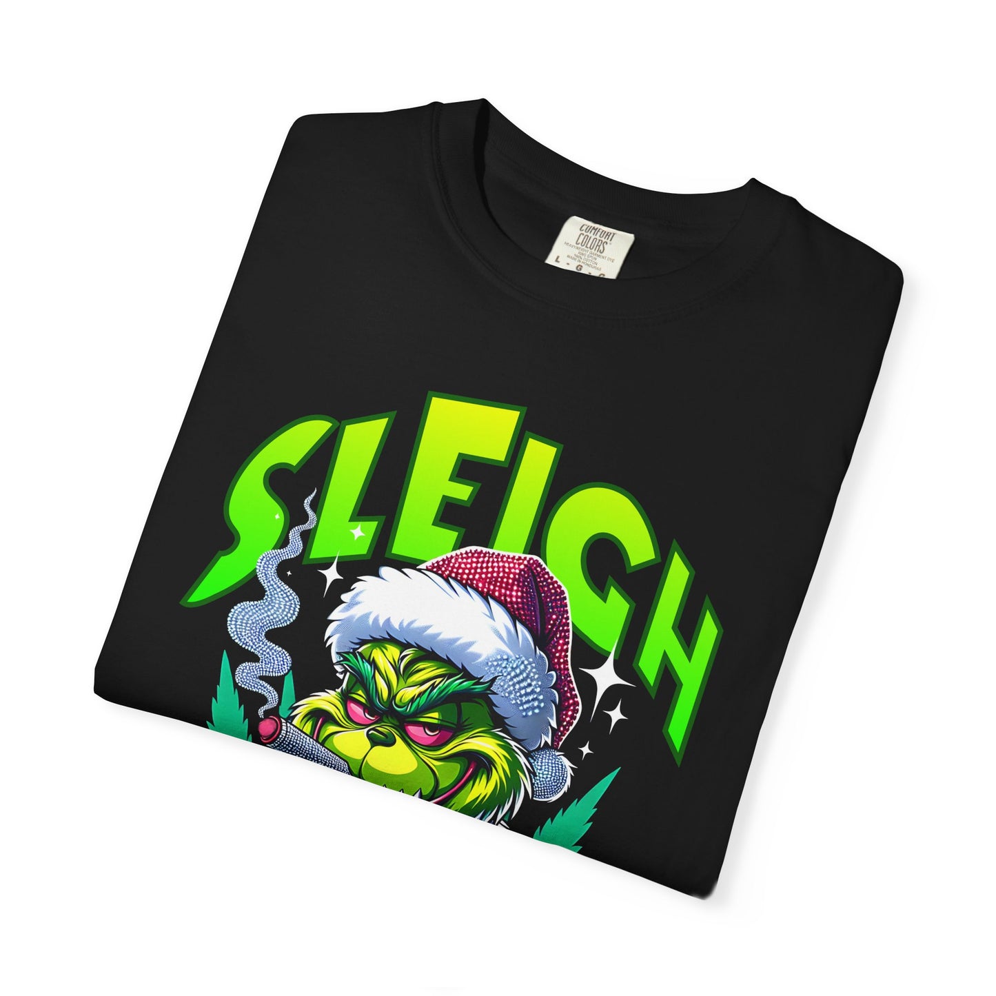 Sleigh Mode T-Shirt — Grinch Holiday Graphic Tee