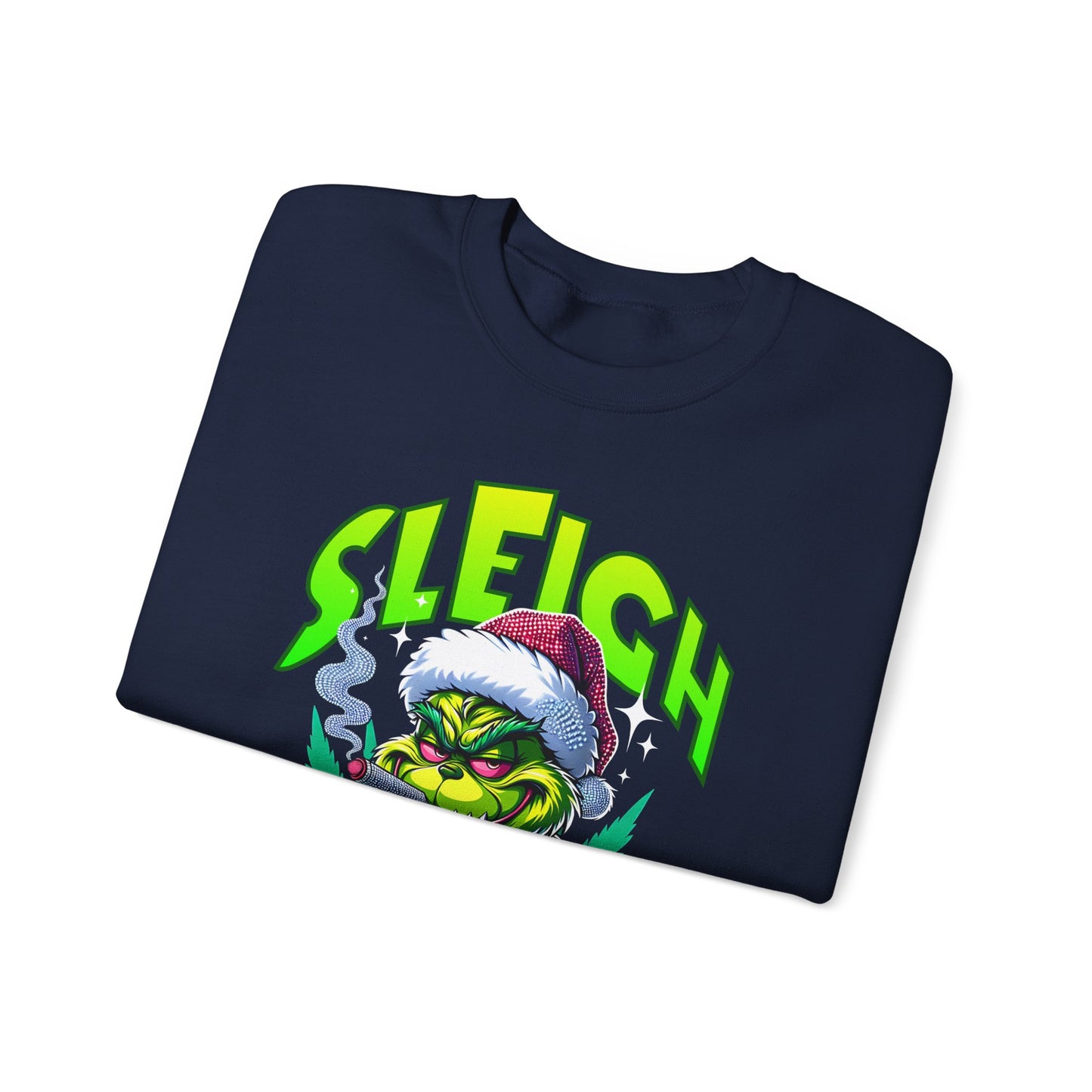 Sweatshirt — "Sleigh Mode" Grinch Holiday Crewneck