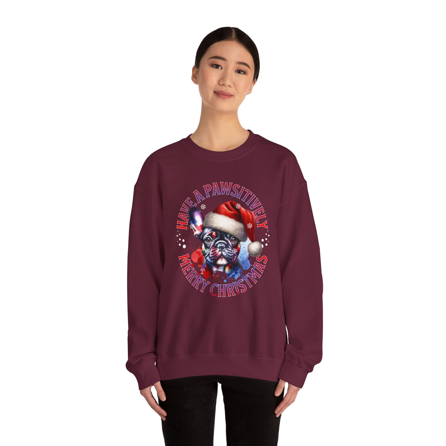 Christmas French Bulldog Sweatshirt — "Have a Pawsitively Merry Christmas" Crewneck